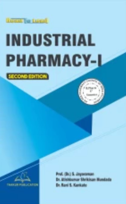 Industrial Pharmacy 1 B. Pharm. 5th Semester As Per PCI Syllabus